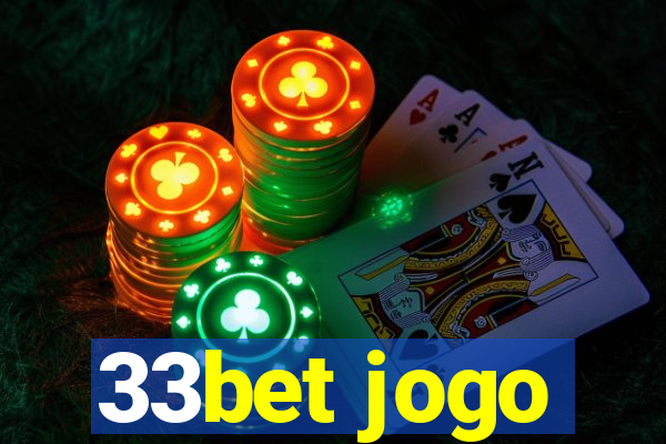 33bet jogo